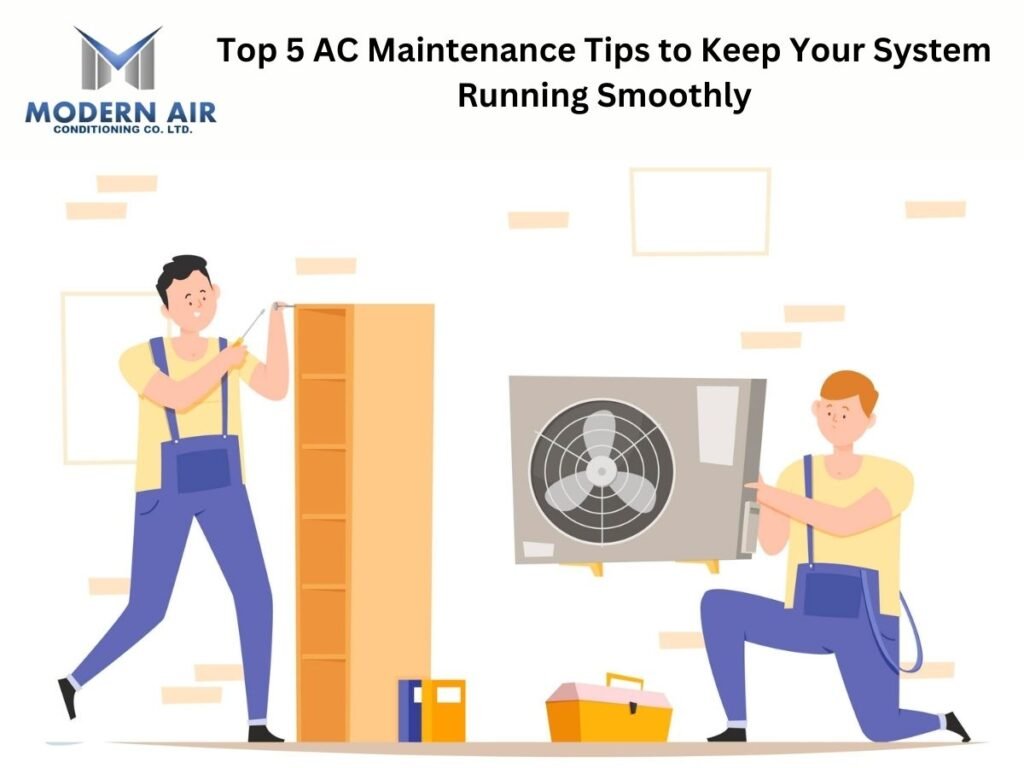 Top 5 AC Maintenance Tips